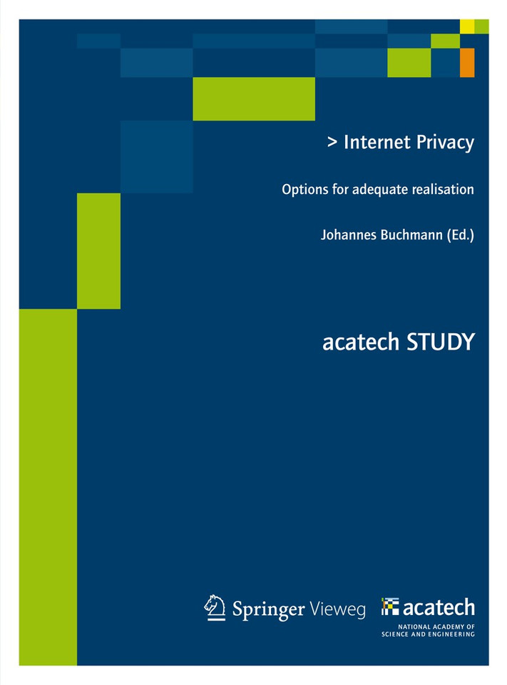 Internet Privacy: Options for adequate realisation (acatech STUDIE) book cover by 