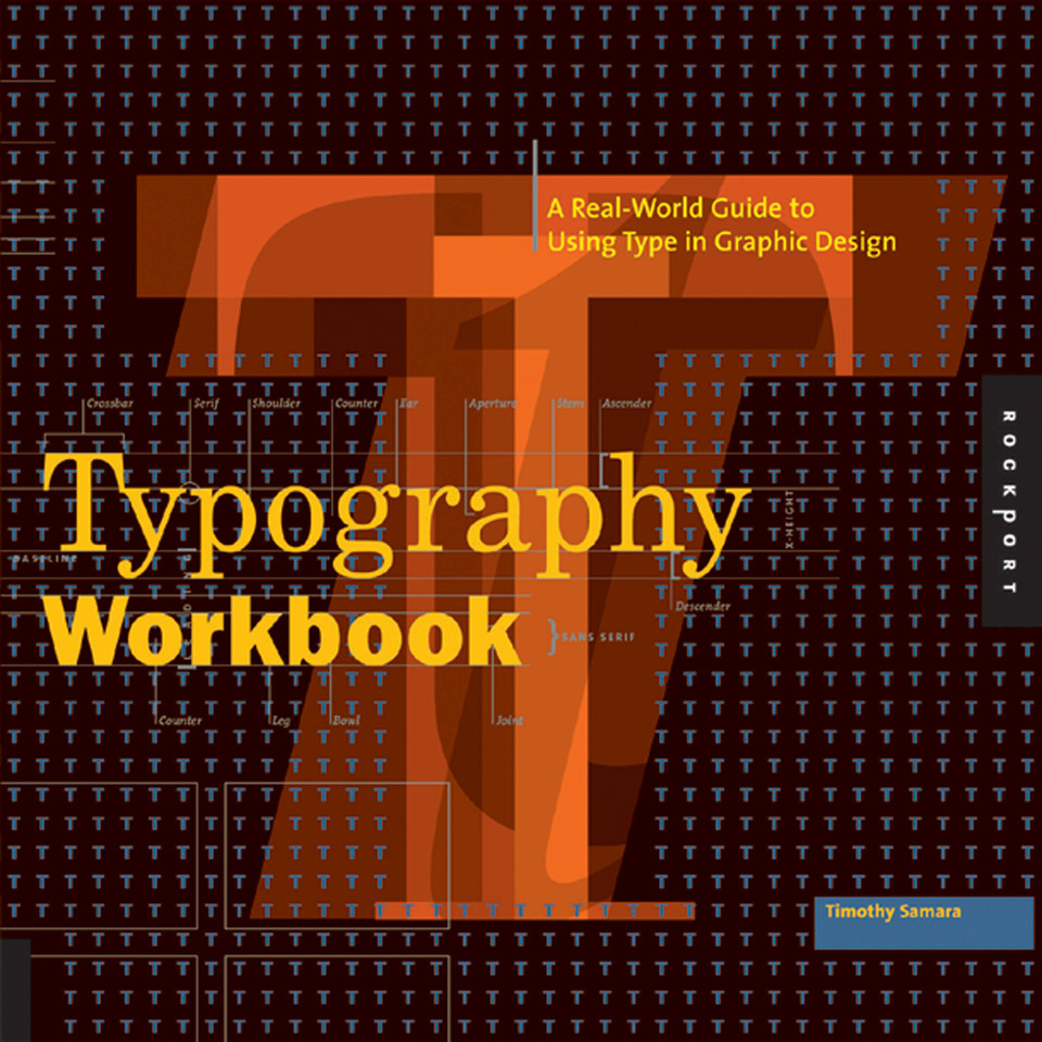 Typography Workbook: A Real-World Guide to Using Type in Graphic Design book cover by Timothy Samara