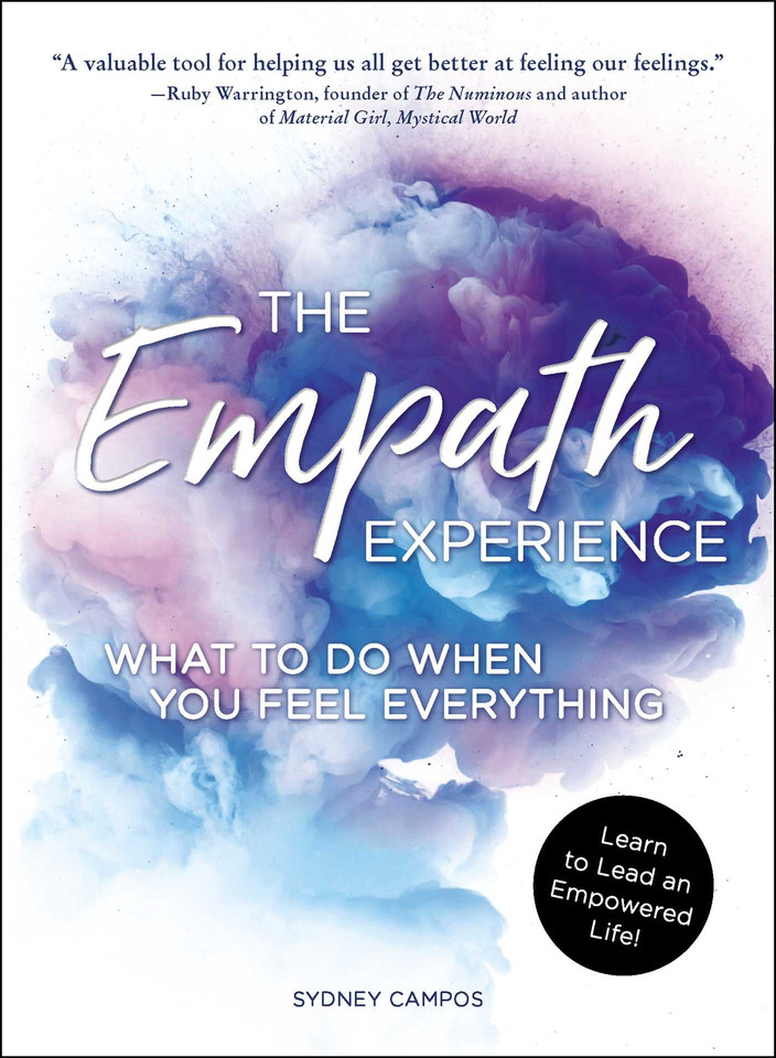 The Empath Experience: What to Do When You Feel Everything book cover by Sydney Campos