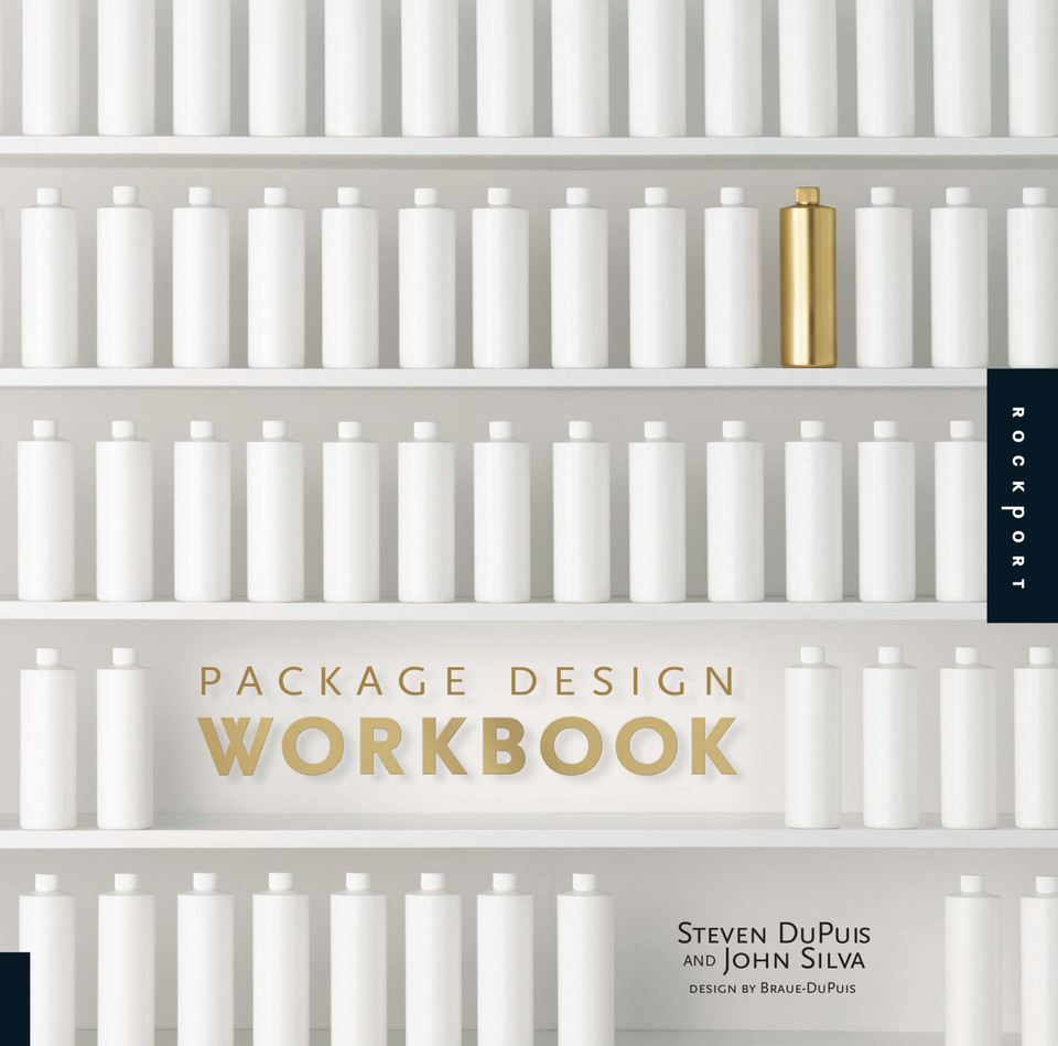 Package Design Workbook: The Art and Science of Successful Packaging book cover by John Silva, Steven DuPuis