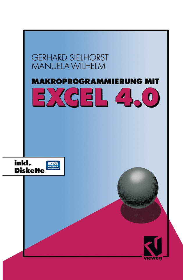 Makroprogrammierung mit Excel 4.0 book cover by Manuela Wilhelm