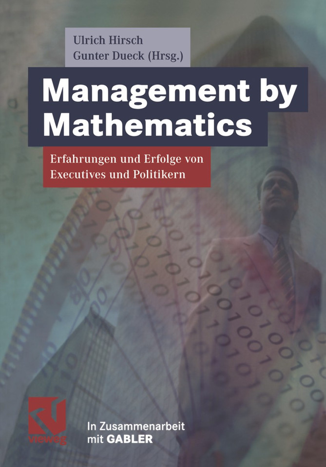 Management by Mathematics: Erfahrungen und Erfolge von Executives und Politikern book cover by 