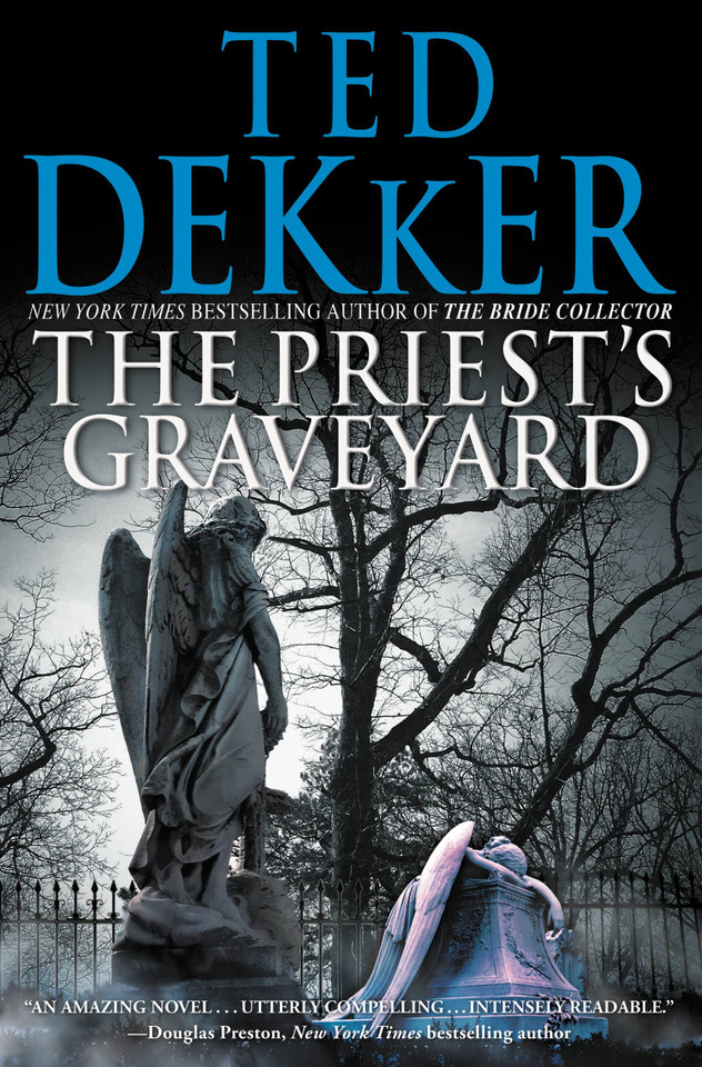 The Priest's Graveyard book cover by Ted Dekker