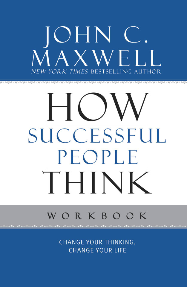 How Successful People Think Workbook book cover by John C. Maxwell