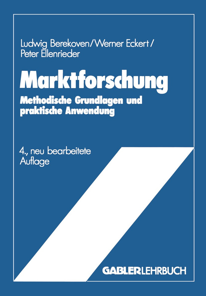 Marktforschung: Methodische Grundlagen und praktische Anwendung book cover by Ludwig Berekoven