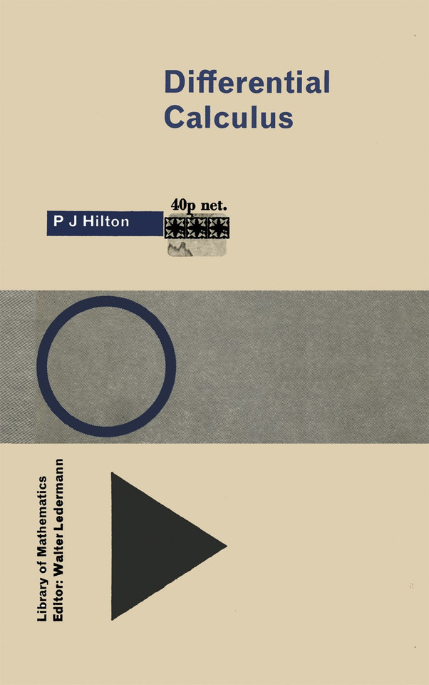 Differential Calculus (Library of Mathematics) book cover by P. J. Hilton