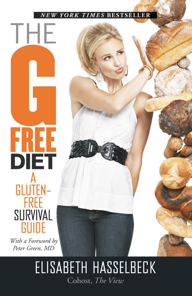 The G-Free Diet: A Gluten-Free Survival Guide (A Gluten-Free Survival Guide) book cover by Elisabeth Hasselbeck