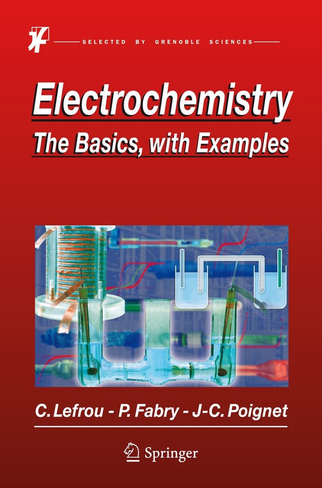 Electrochemistry: The Basics, With Examples book cover by Christine Lefrou, Pierre Fabry, Jean-Claude Poignet