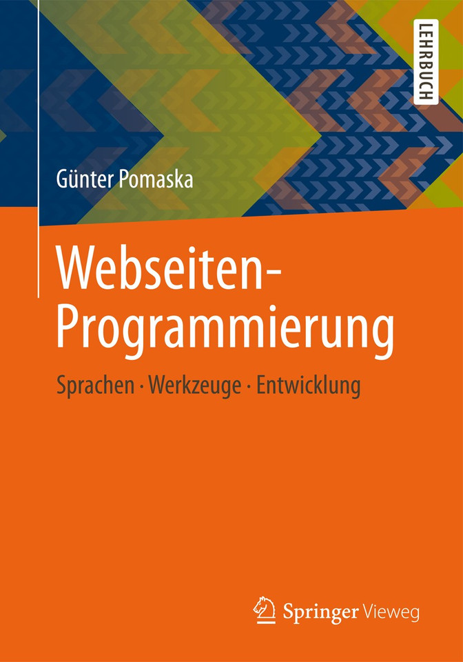 Webseiten-Programmierung: Sprachen, Werkzeuge, Entwicklung book cover by Günter Pomaska