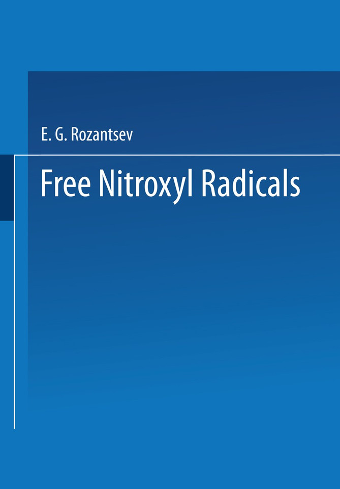 Free Nitroxyl Radicals book cover by E. Rozantsev