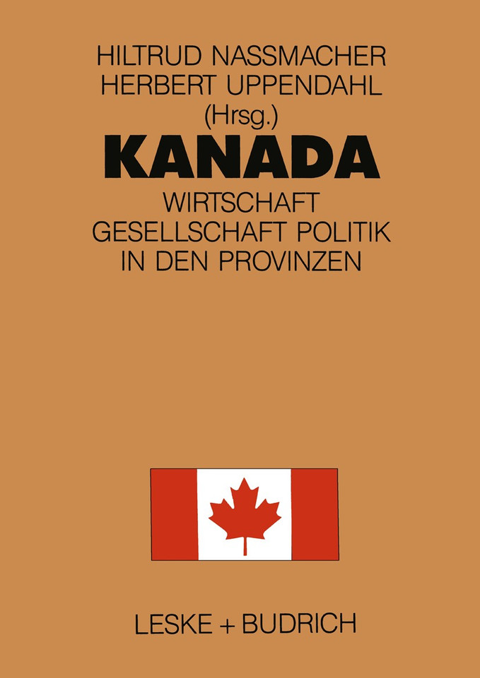 Kanada: Wirtschaft, Gesellschaft, Politik in den Provinzen book cover by 