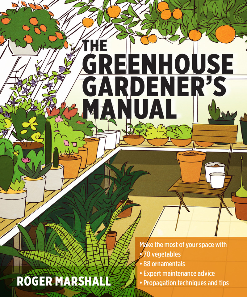 The Greenhouse Gardener's Manual book cover by Roger Marshall