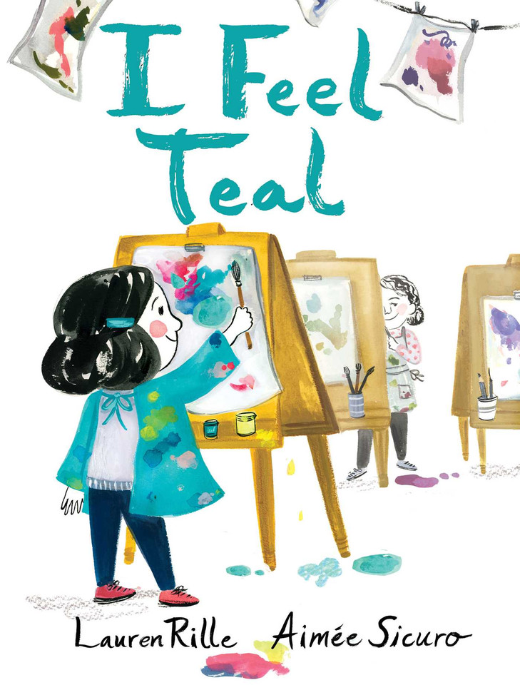 I Feel Teal book cover by Lauren Rille