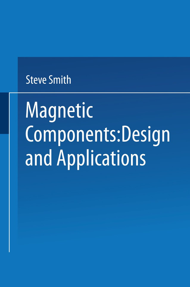 Magnetic Components: Design and Applications book cover by S. Smith
