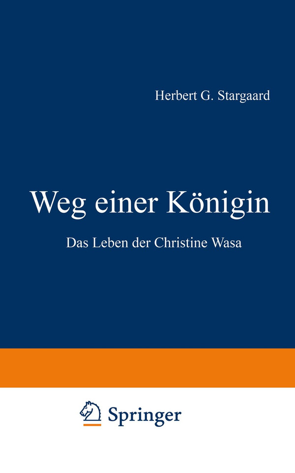 Weg einer Königin: Das Leben der Christine Wasa book cover by Herbert Gabriel Stargaard