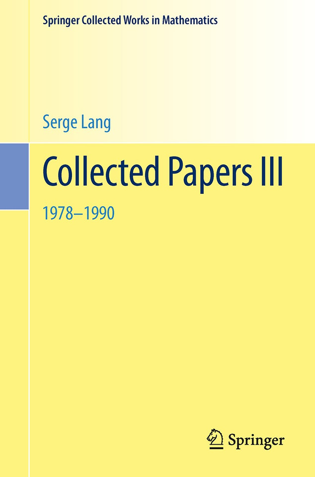 Collected Papers III: 1978–1990 (Springer Collected Works in Mathematics) book cover by Serge Lang