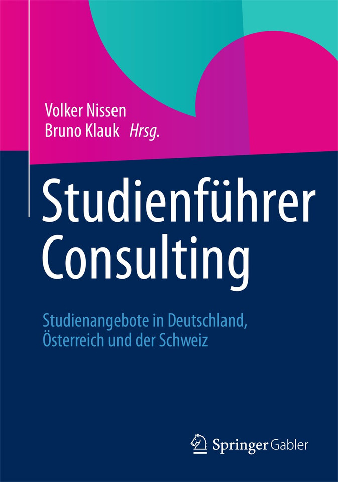 Studienführer Consulting: Studienangebote in Deutschland, Österreich und der Schweiz book cover by 