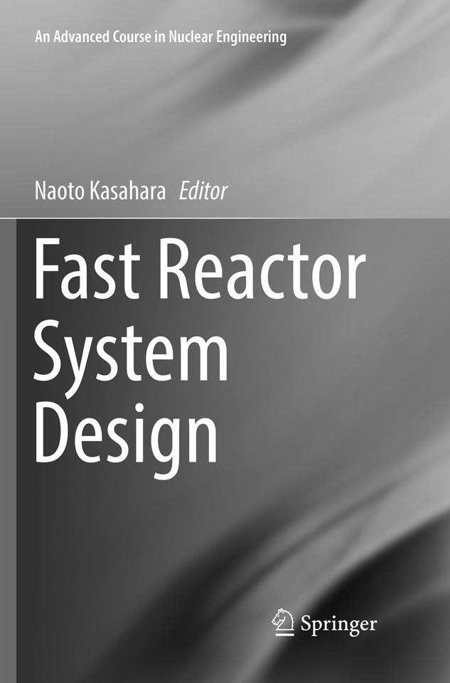 Fast Reactor System Design (An Advanced Course in Nuclear Engineering #8) book cover by 
