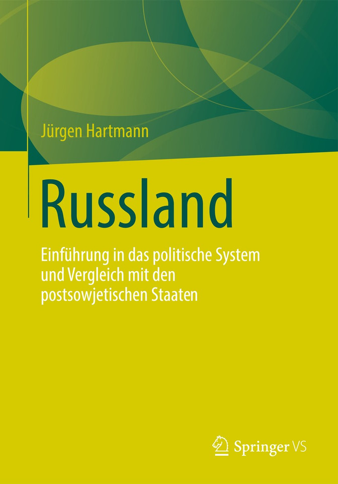 Russland: Einführung in das politische System und Vergleich mit den postsowjetischen Staaten book cover by Jürgen Hartmann