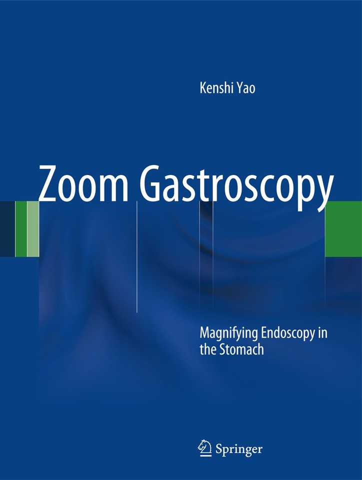 Zoom Gastroscopy: Magnifying Endoscopy in the Stomach book cover by Kenshi Yao