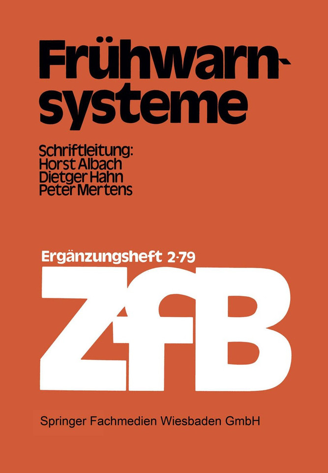 Frühwarnsysteme (Zeitschrift für Betriebswirtschaft #2/79) book cover by Horst Albach