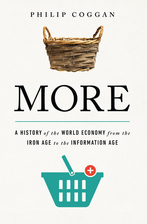 More: A History of the World Economy from the Iron Age to the Information Age book cover by Philip Coggan