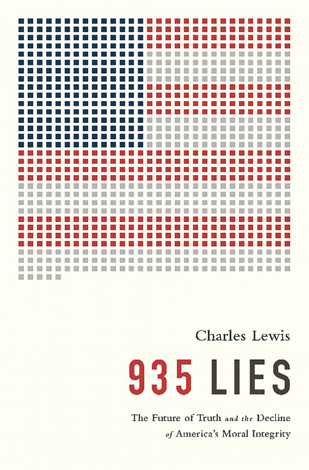 935 Lies: The Future of Truth and the Decline of America’s Moral Integrity book cover by Charles Lewis