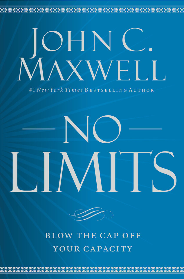 No Limits: Blow the CAP Off Your Capacity book cover by John C. Maxwell