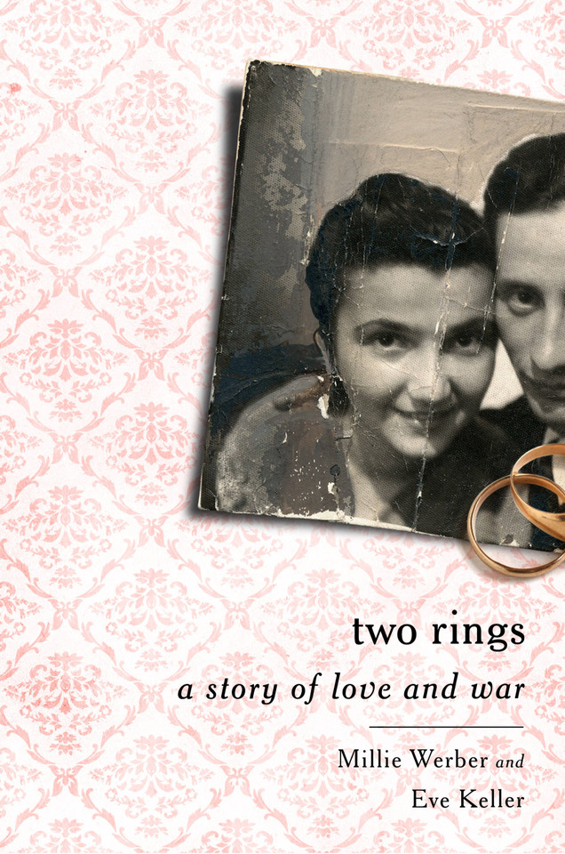 Two Rings: A Story of Love and War book cover by Eve Keller, Millie Werber