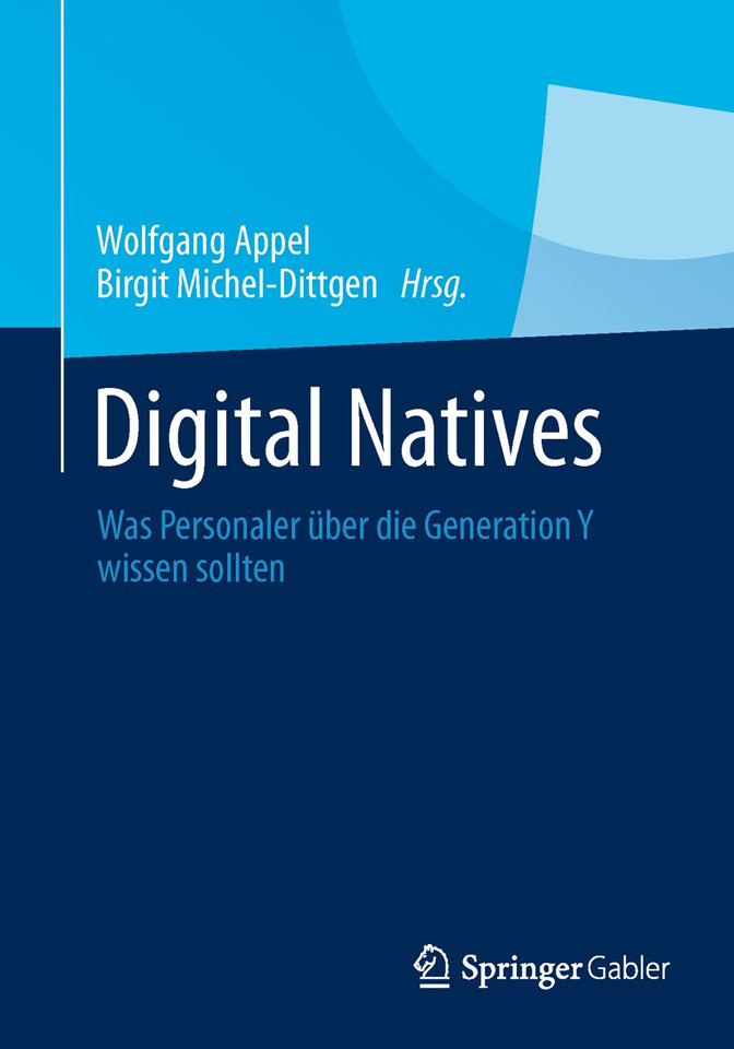 Digital Natives: Was Personaler über die Generation Y wissen sollten book cover by 