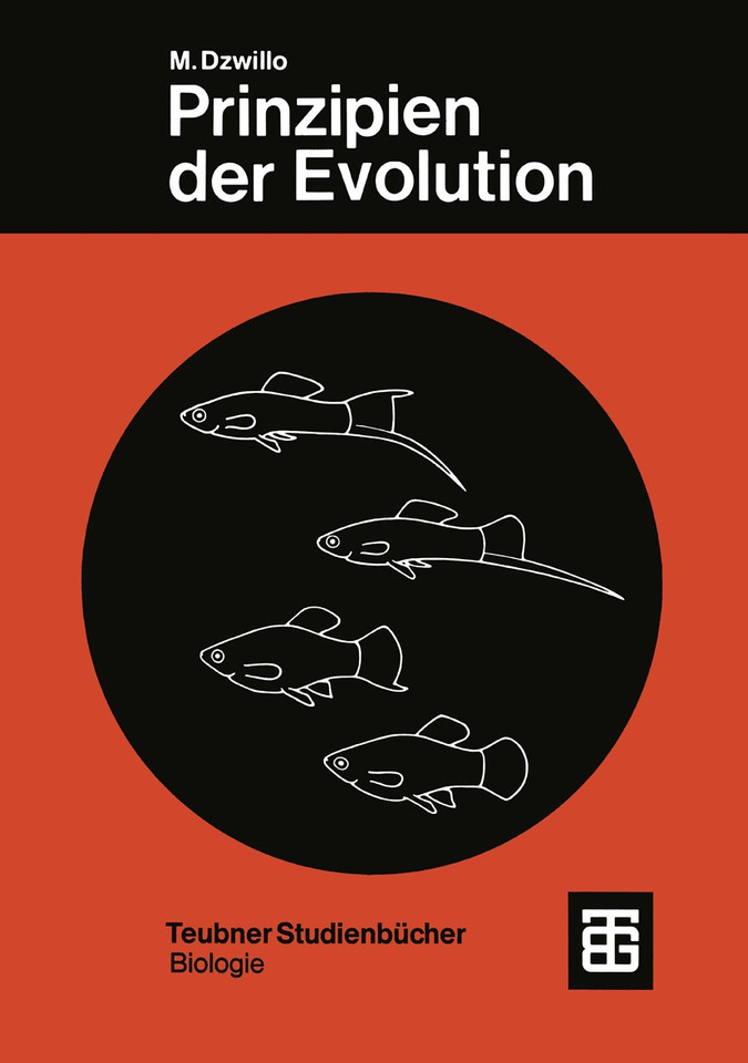 Prinzipien der Evolution: Phylogenetik und Systematik (Teubner Studienbücher der Biologie) book cover by 