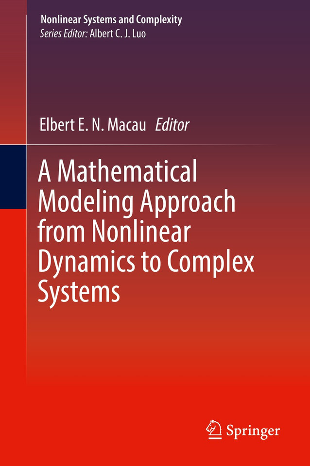 A Mathematical Modeling Approach from Nonlinear Dynamics to Complex Systems (Nonlinear Systems and Complexity #22) book cover by 