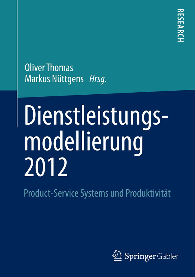 Dienstleistungsmodellierung 2012: Product-Service Systems und Produktivität book cover by 