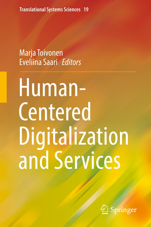 Human-Centered Digitalization and Services (Translational Systems Sciences #19) book cover by 