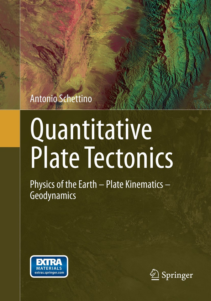 Quantitative Plate Tectonics: Physics of the Earth - Plate Kinematics – Geodynamics book cover by Antonio Schettino