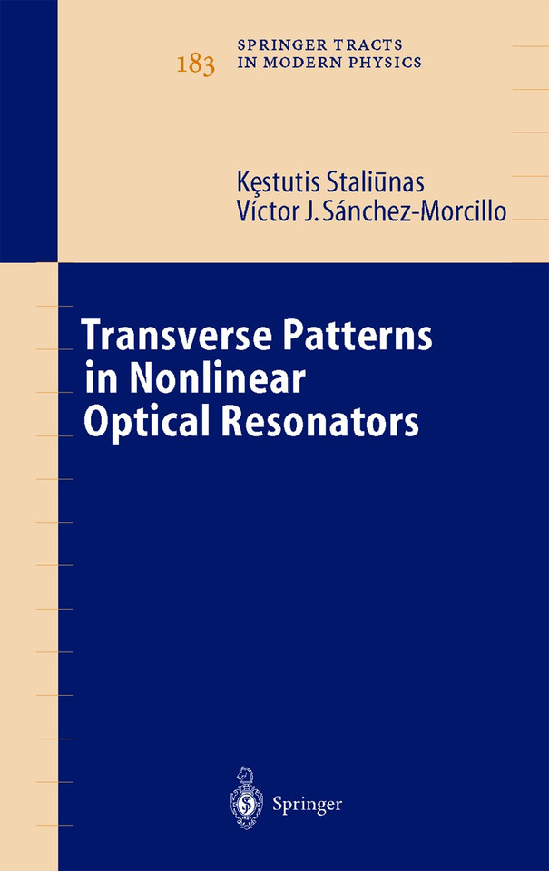 Transverse Patterns in Nonlinear Optical Resonators (Springer Tracts in Modern Physics #183) book cover by Kestutis Staliunas, V.J. Sánchez-Morcillo
