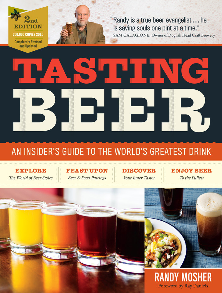 Tasting Beer, 2nd Edition: An Insider's Guide to the World's Greatest Drink book cover by Randy Mosher