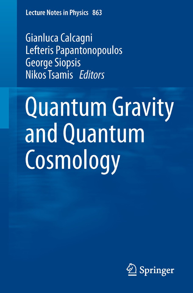 Quantum Gravity and Quantum Cosmology (Lecture Notes in Physics #863) book cover by 