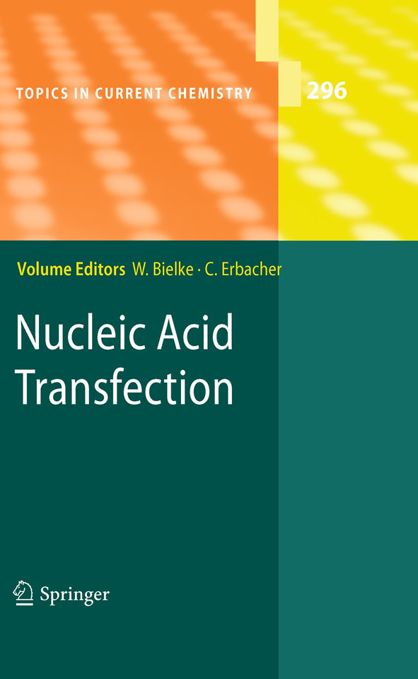Nucleic Acid Transfection (Topics in Current Chemistry #296) book cover by 