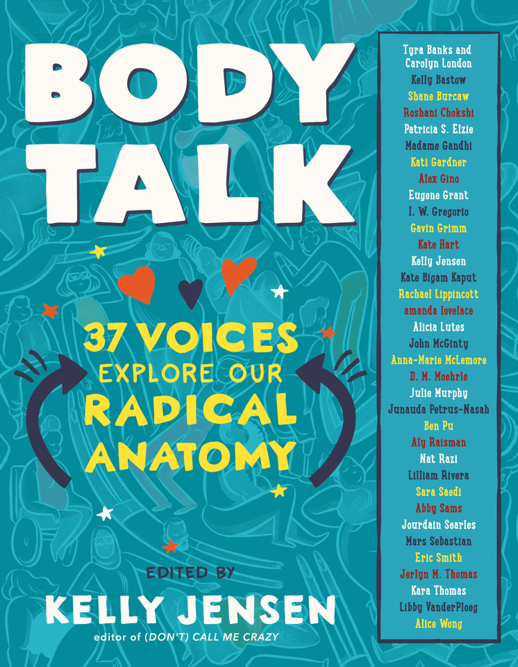 Body Talk: 37 Voices Explore Our Radical Anatomy book cover by Kelly Jensen