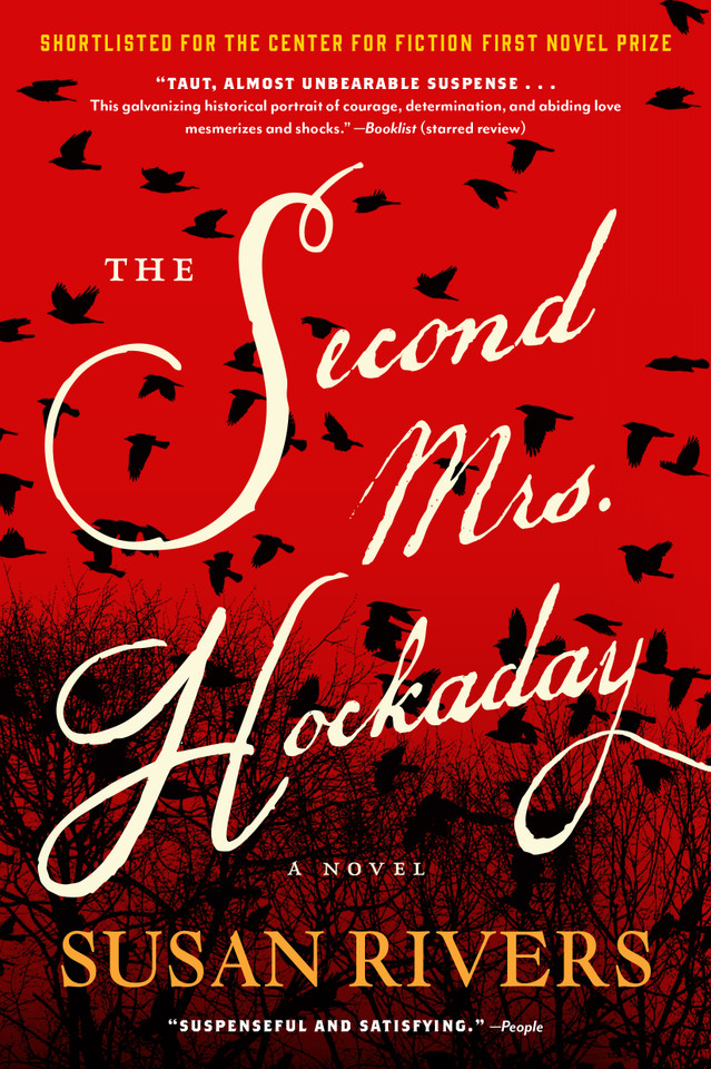 The Second Mrs. Hockaday: A Novel book cover by Susan Rivers