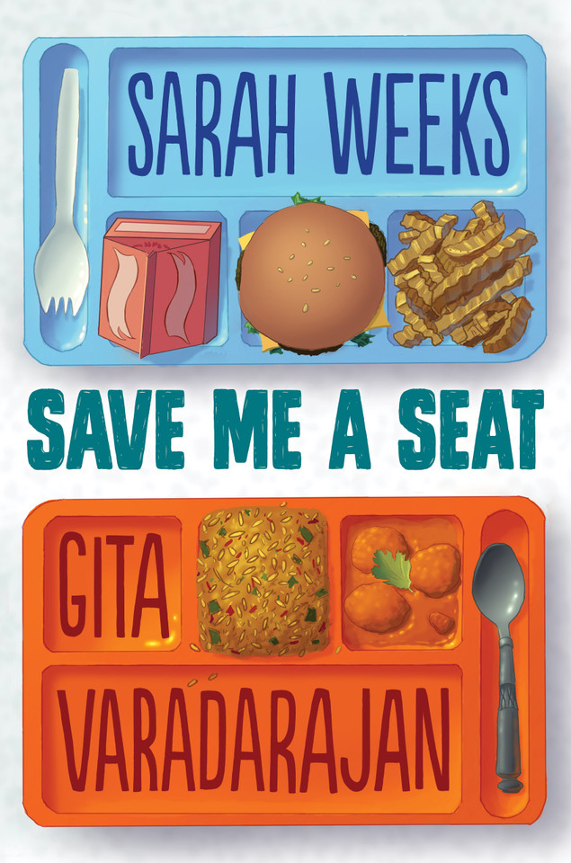 Save Me a Seat (Scholastic Gold) book cover by Sarah Weeks, Gita Varadarajan