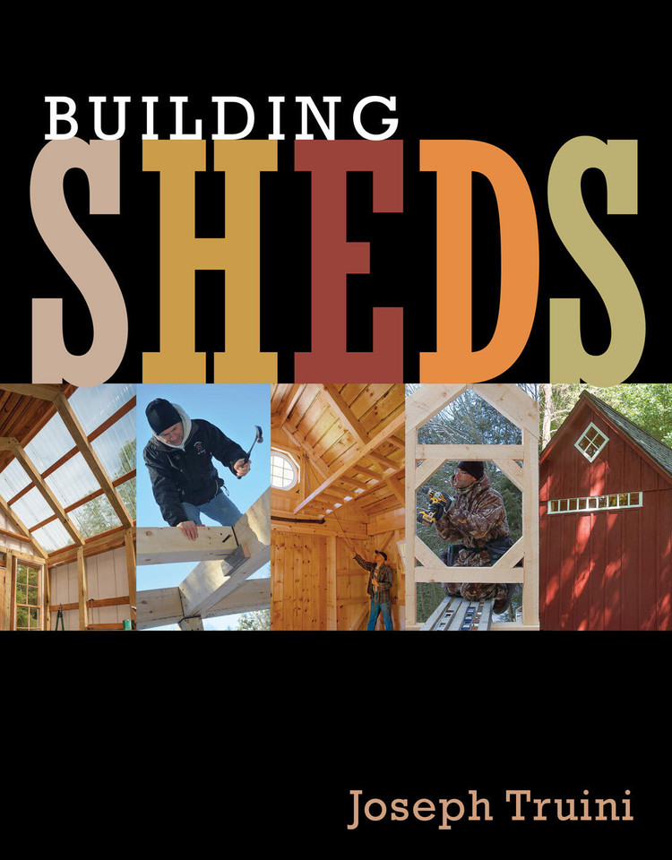 Building Sheds: Design, Plan, and Build the Perfect Shed for Your Space book cover by Joseph Truini