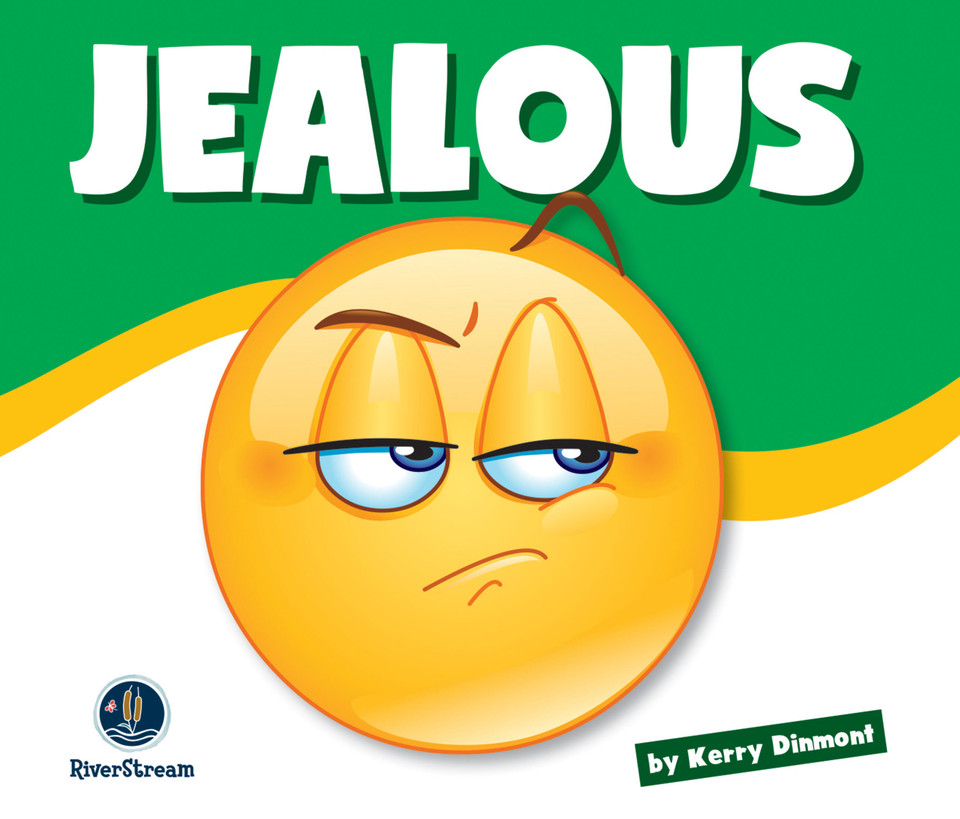 Learning About Emotions: Jealous book cover by Kerry Dinmont