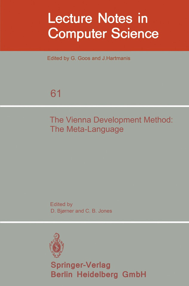 The Vienna Development Method: The Meta-Language (Lecture Notes in Computer Science #61) book cover by 