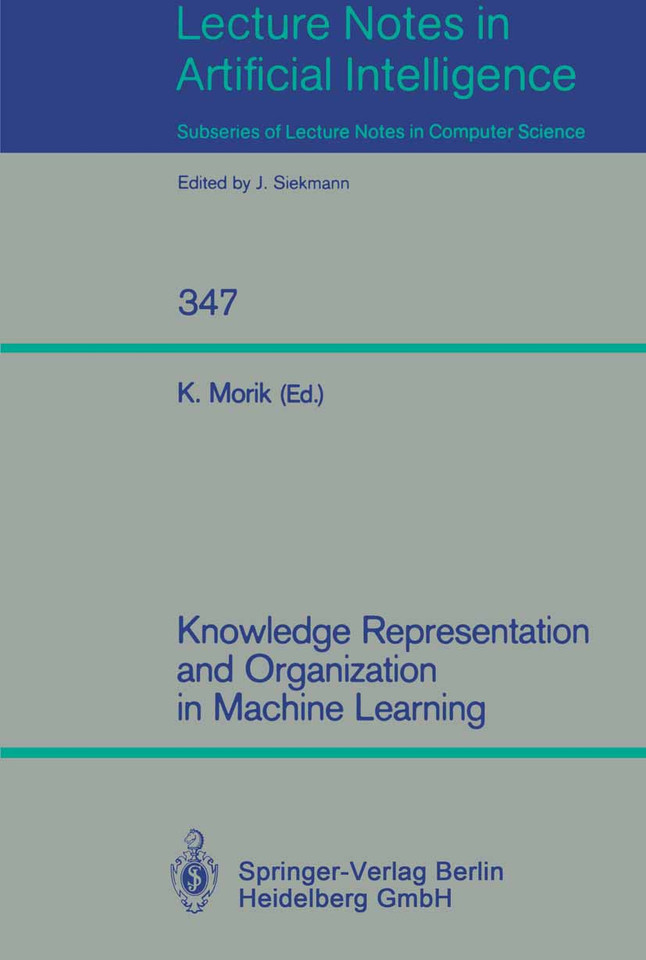 Knowledge Representation and Organization in Machine Learning (Lecture Notes in Computer Science #347) book cover by 