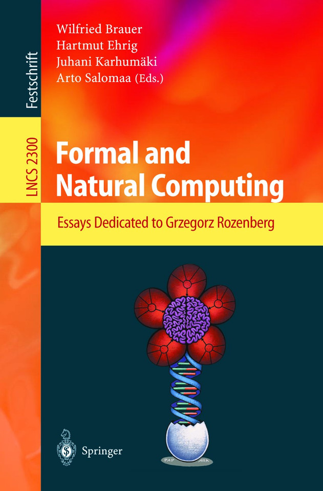 Formal and Natural Computing: Essays Dedicated to Grzegorz Rozenberg (Lecture Notes in Computer Science #2300) book cover by 