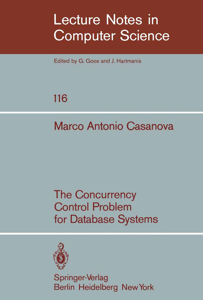 The Concurrency Control Problem for Database Systems (Lecture Notes in Computer Science #116) book cover by M. A. Casanova