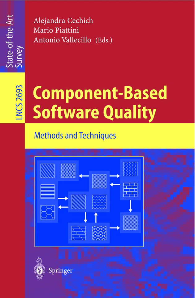 Component-Based Software Quality: Methods and Techniques (Lecture Notes in Computer Science #2693) book cover by 