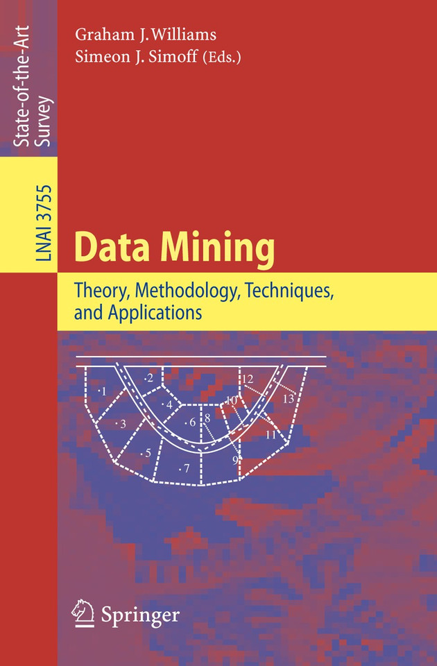 Data Mining: Theory, Methodology, Techniques, and Applications (Lecture Notes in Computer Science #3755) book cover by 
